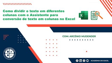 Dividir o texto em diferentes colunas com o Assistente para。